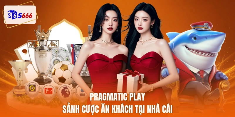 Pragmatic Play sảnh cược ăn khách tại nhà cái