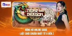Rồng hổ online S666