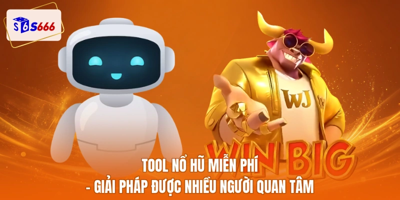 Tool nổ hũ